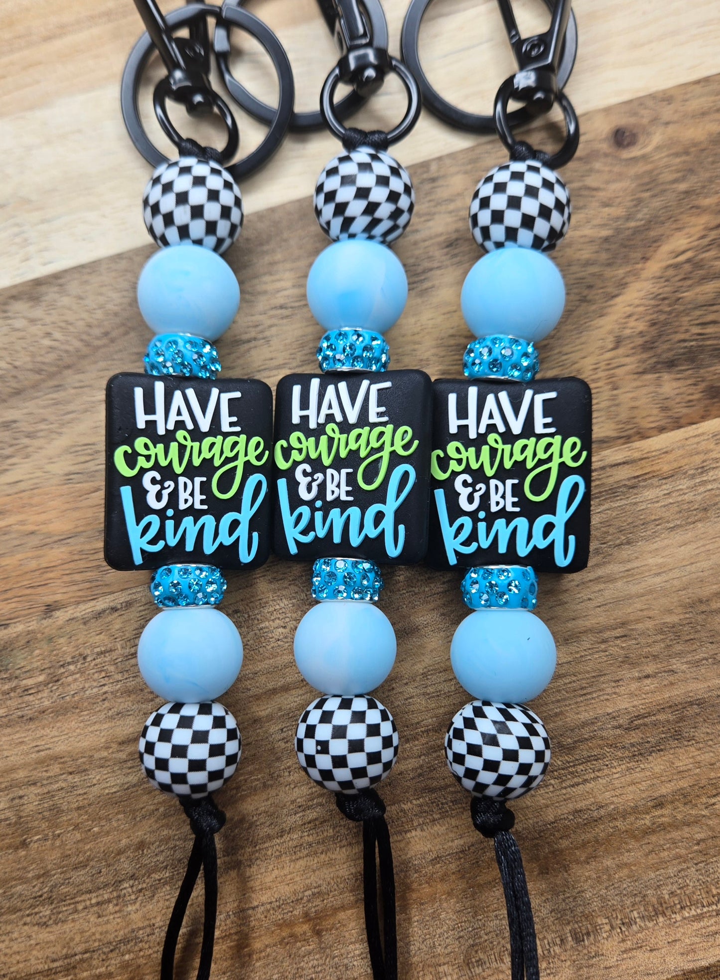 Have Courage Keychain