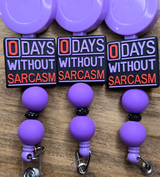 0 Days Without Sarcasm