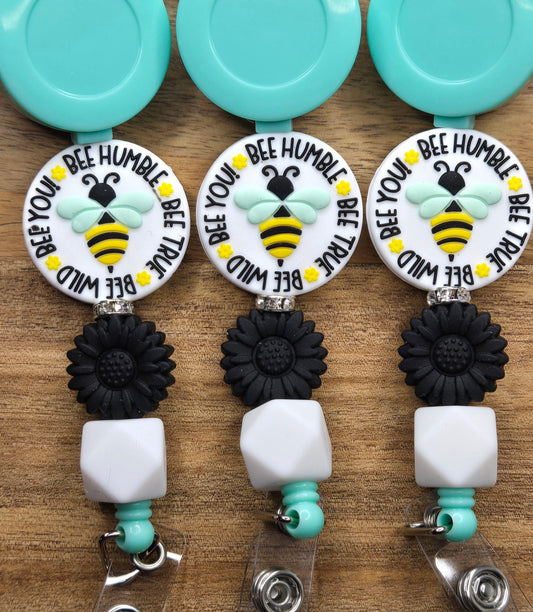 Bee Wild Bee True Bee You