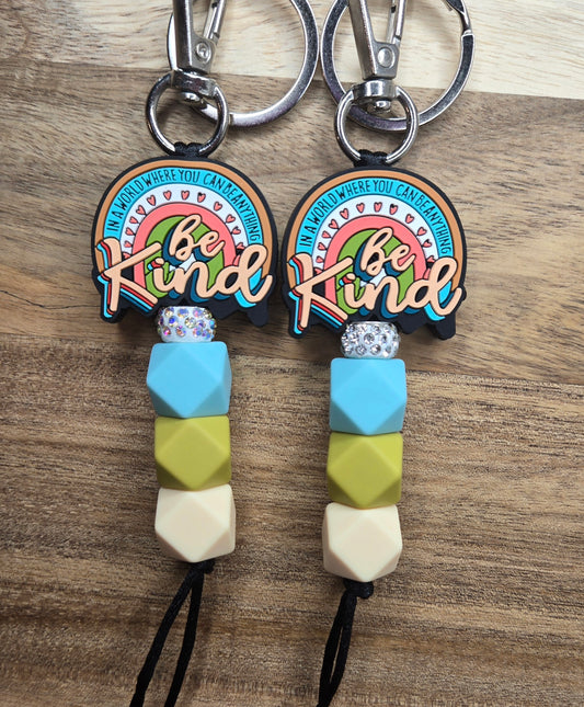 In A World Where You Can Be Anything Keychain