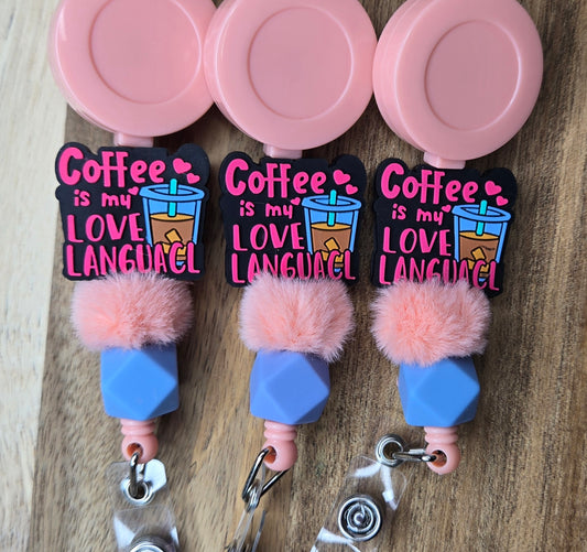 Coffee Is My Love Language