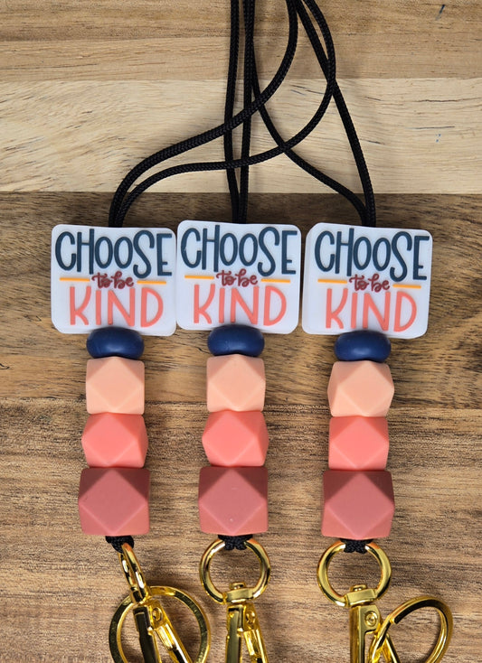 Choose To Be Kind Lanyard
