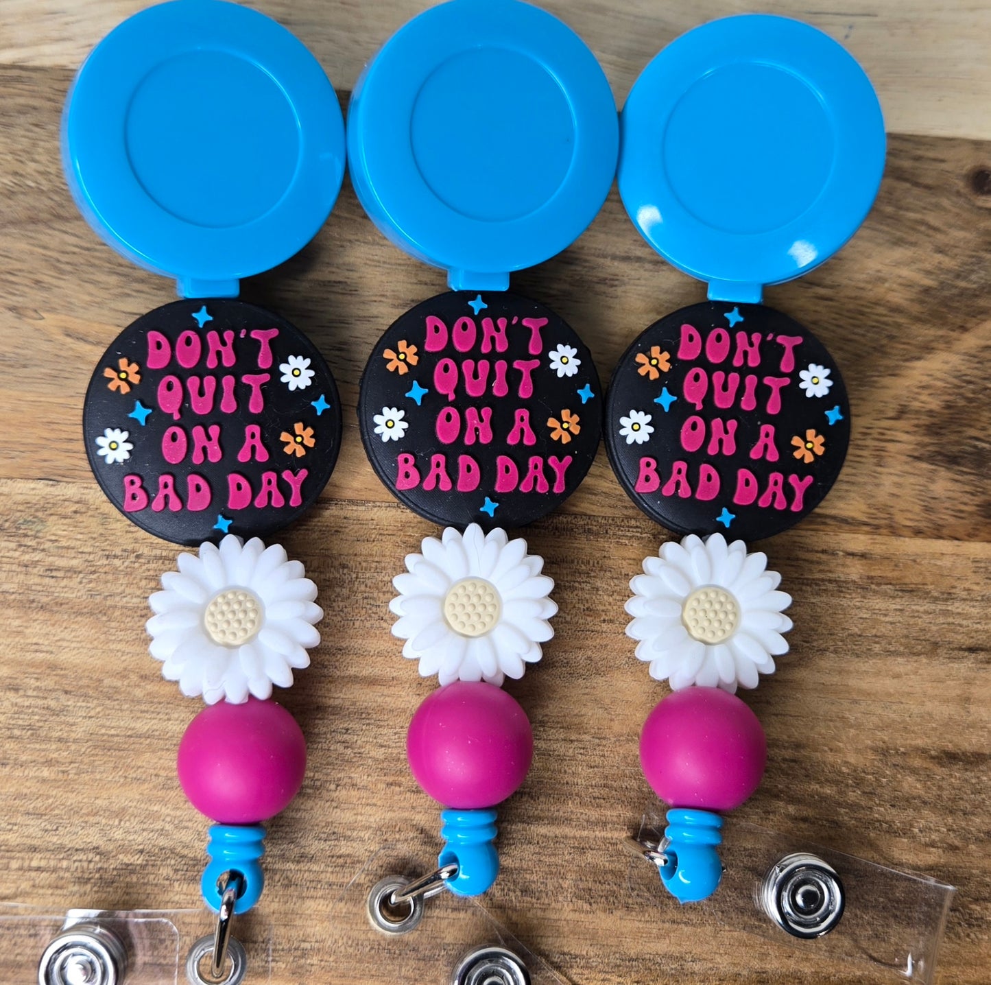 Dont Quit On A Bad Day