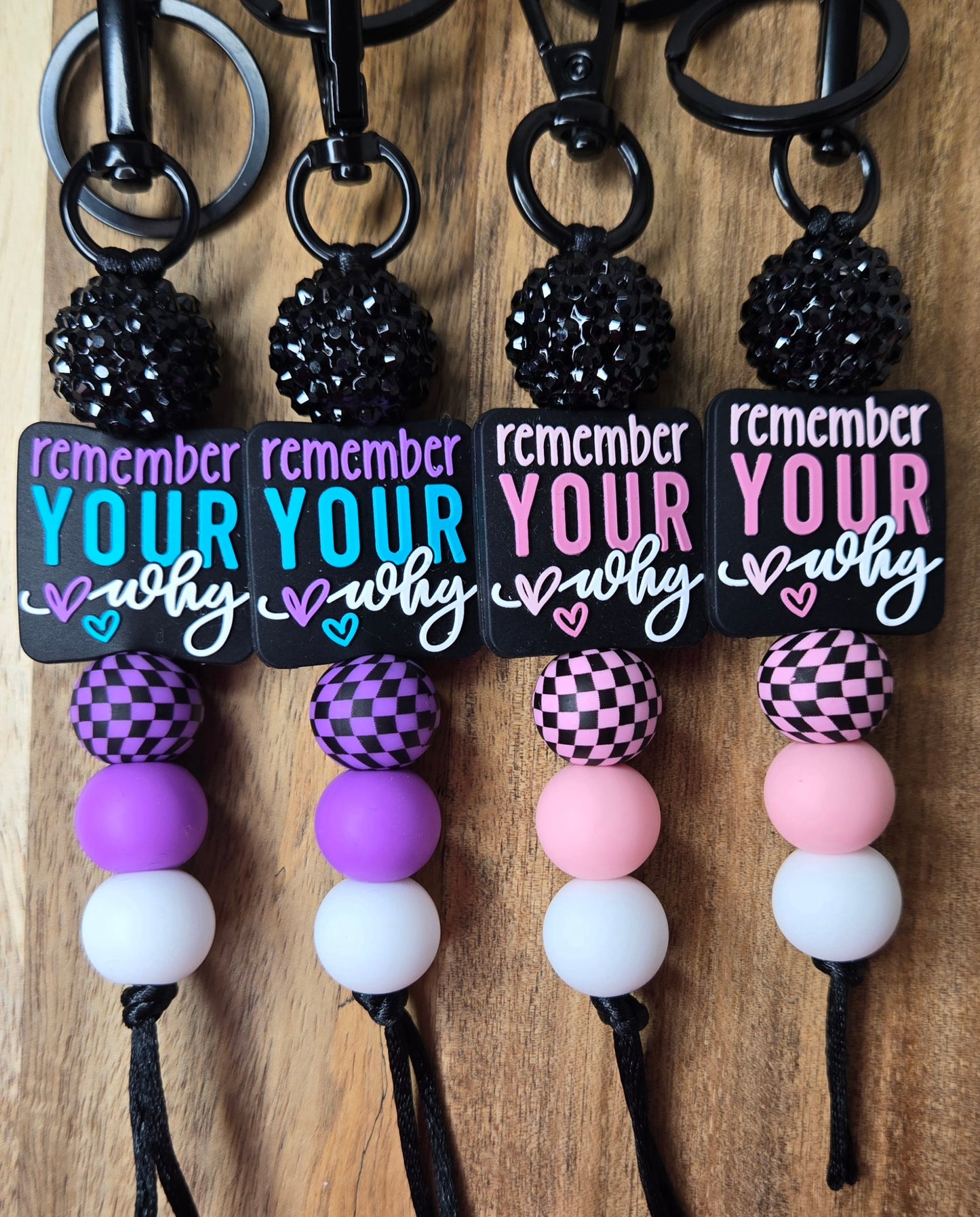 Remember Your Why Keychains