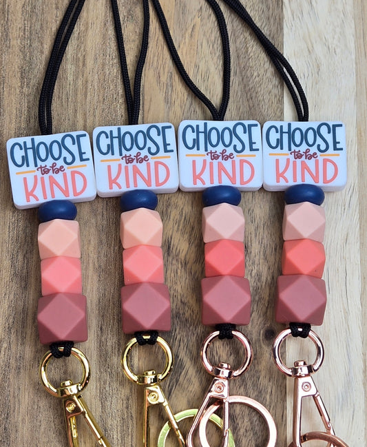 Choose To Be Kind Lanyard